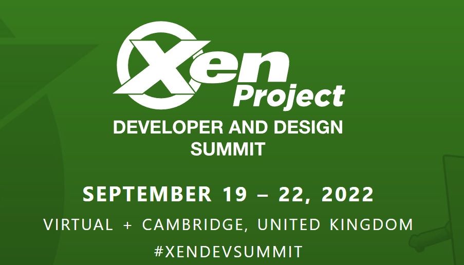 Xen Project developer and design summit 2022