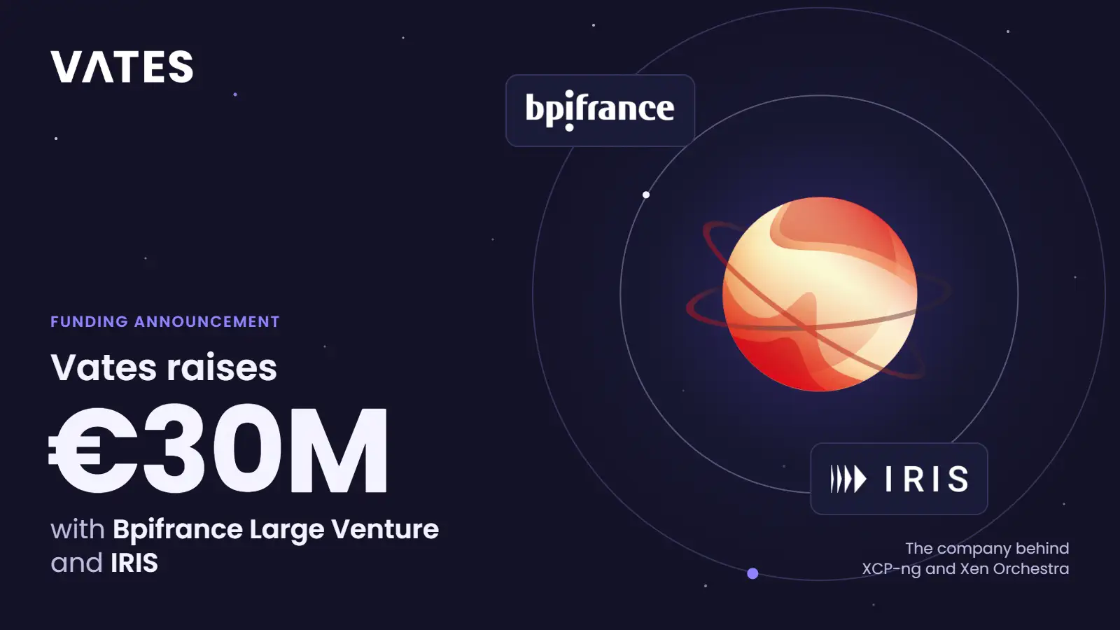 Vates raises €30 million from IRIS and Bpifrance, and stays open source
